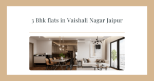 3 bhk flats in vaishali nagar jaipur