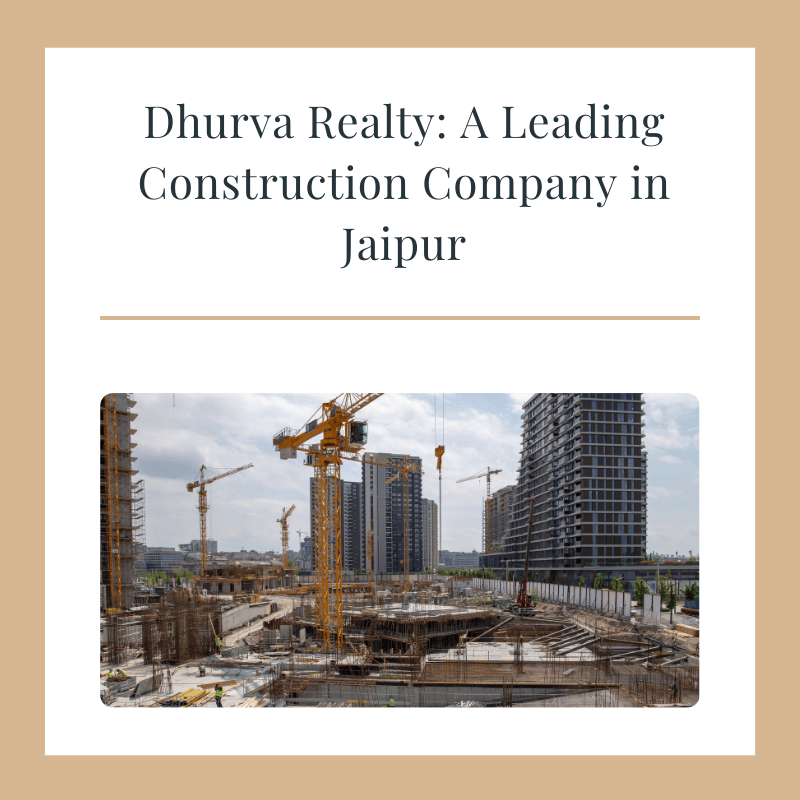 construction company in jaipur
